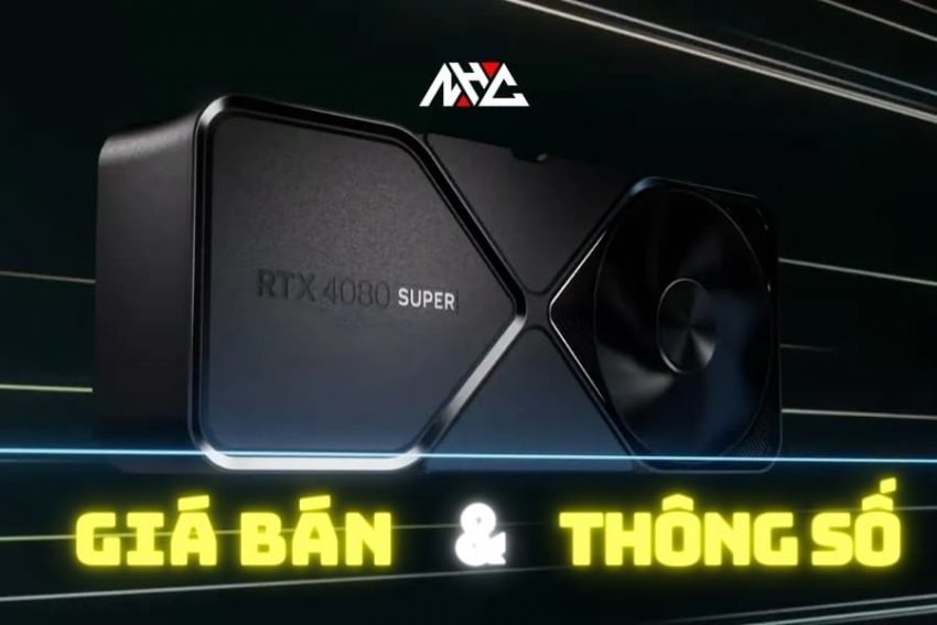 RTX 4080 SUPER chính thức lộ diện giá bán